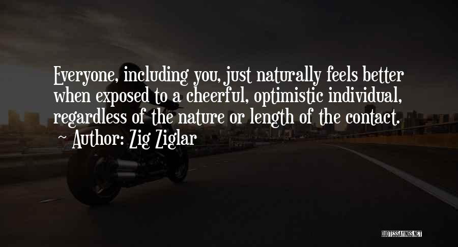 Cheerful Quotes By Zig Ziglar
