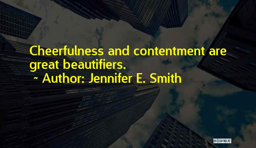 Cheerfulness Quotes By Jennifer E. Smith