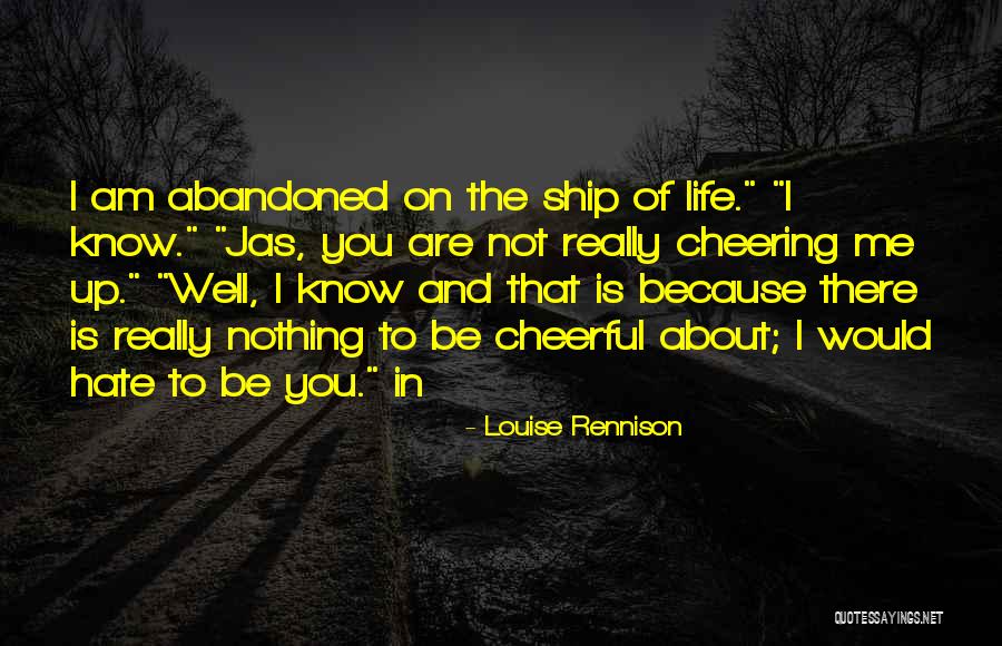 Cheering On Quotes By Louise Rennison Cheering On Quotes By Louise Rennison