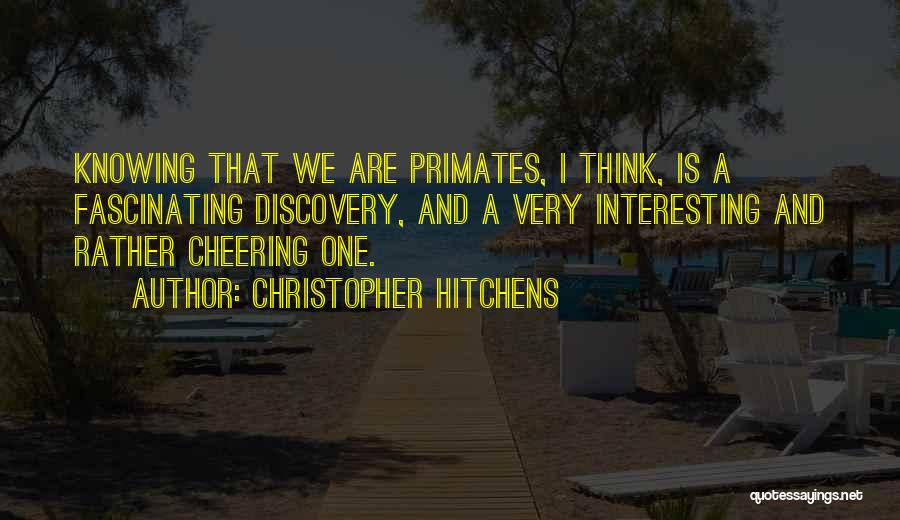 Cheering Quotes By Christopher Hitchens