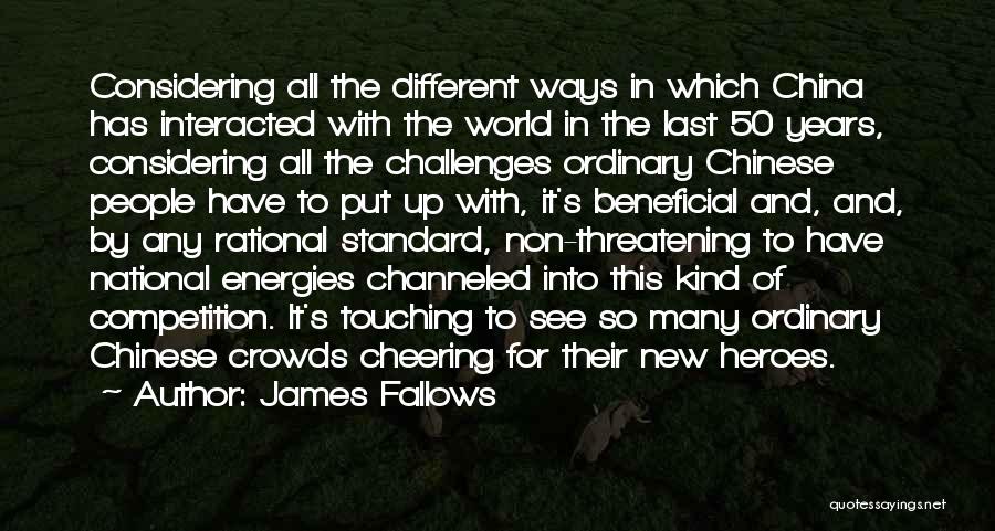 Cheering Quotes By James Fallows