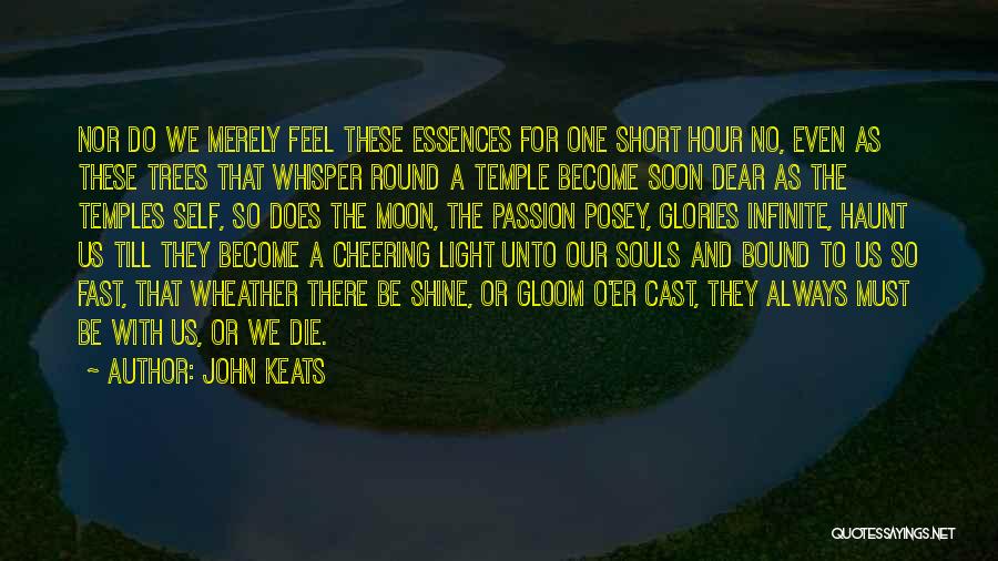 Cheering Quotes By John Keats