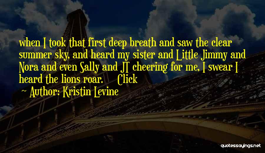 Cheering Quotes By Kristin Levine