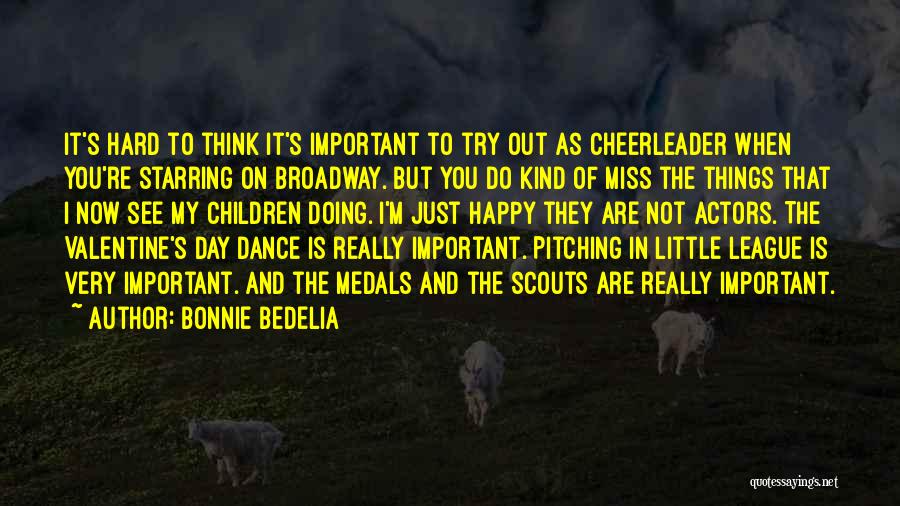 Cheerleader Quotes By Bonnie Bedelia