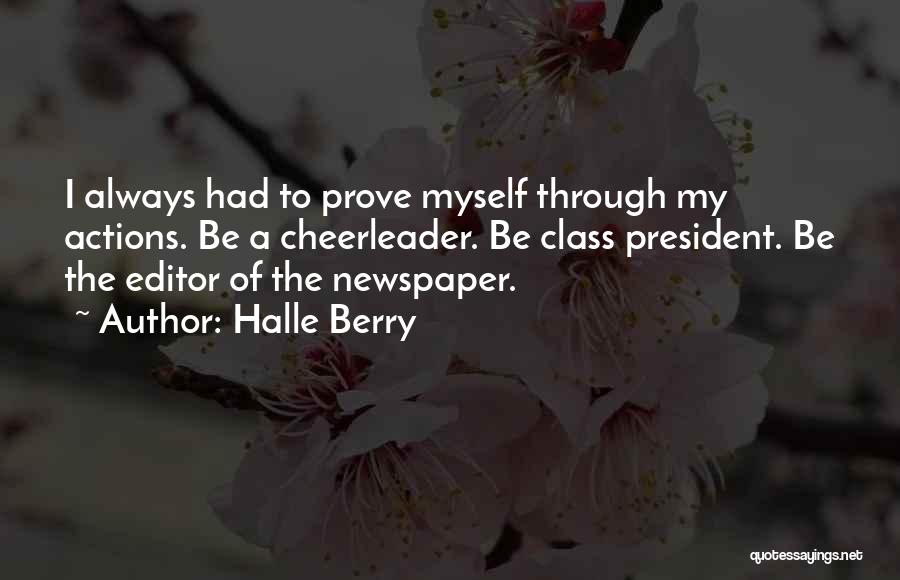 Cheerleader Quotes By Halle Berry