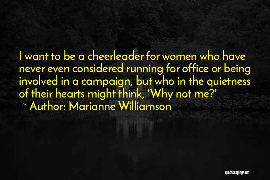 Cheerleader Quotes By Marianne Williamson