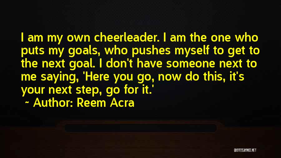 Cheerleader Quotes By Reem Acra