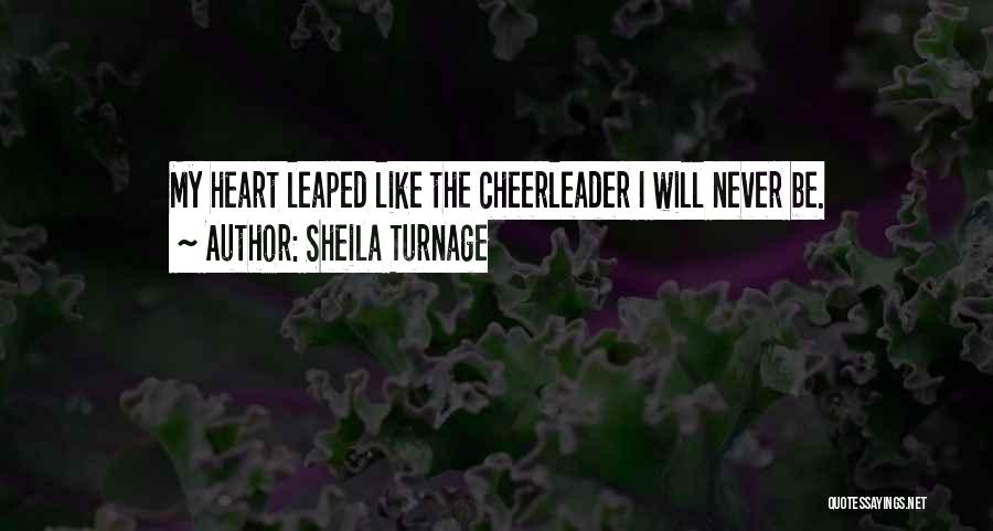 Cheerleader Quotes By Sheila Turnage