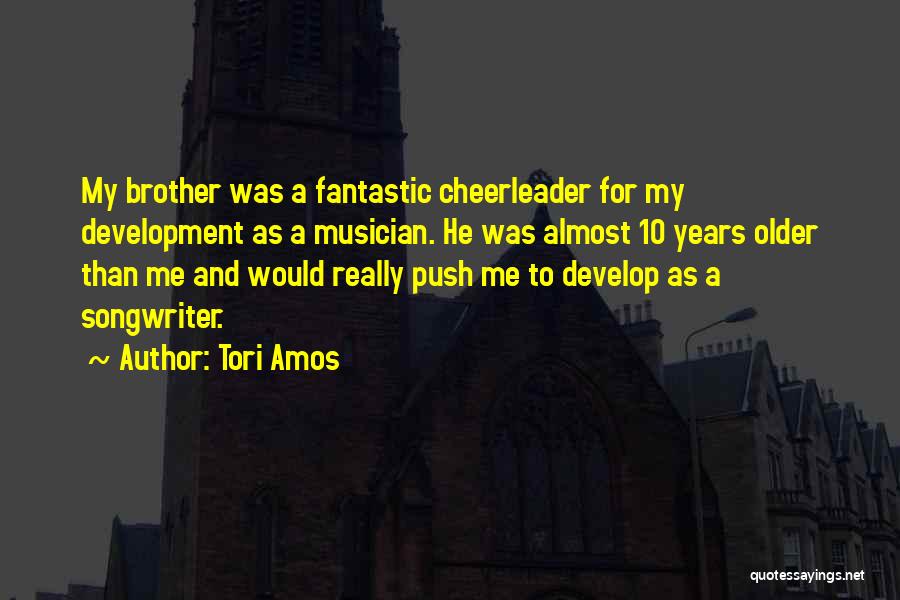 Cheerleader Quotes By Tori Amos