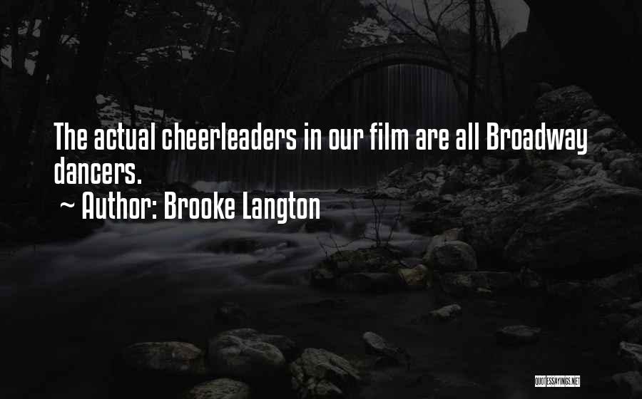 Cheerleaders Quotes By Brooke Langton