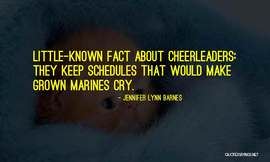 Cheerleaders Quotes By Jennifer Lynn Barnes