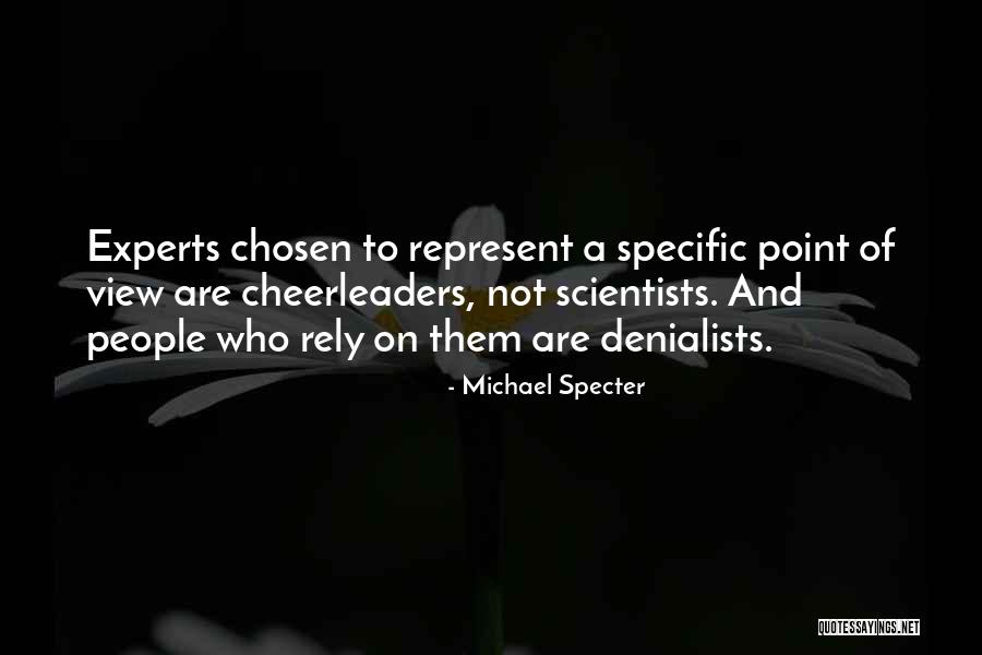 Cheerleaders Quotes By Michael Specter