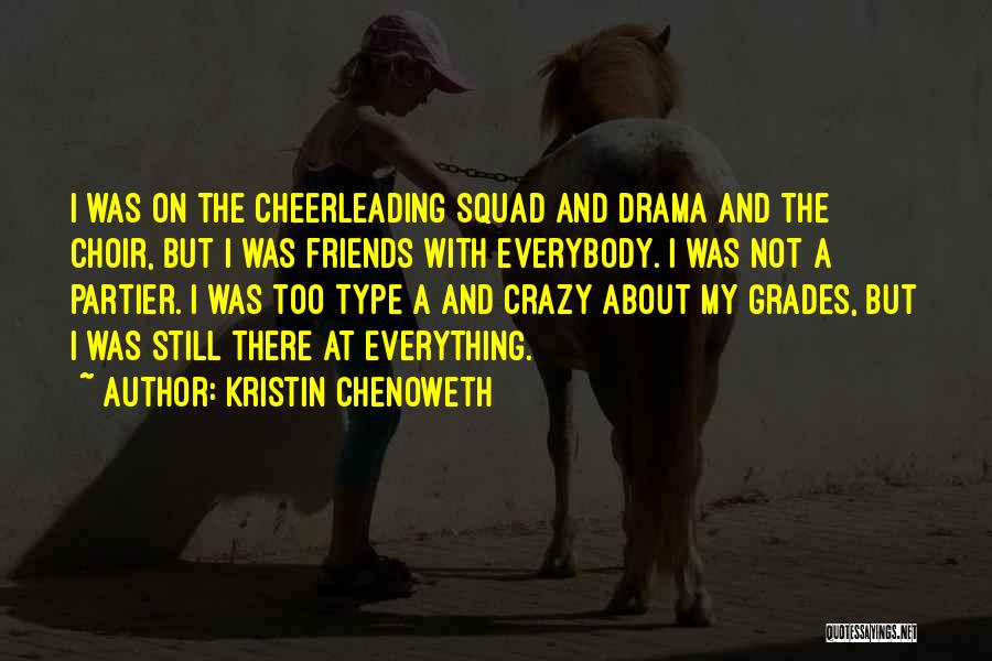 Cheerleading Quotes By Kristin Chenoweth