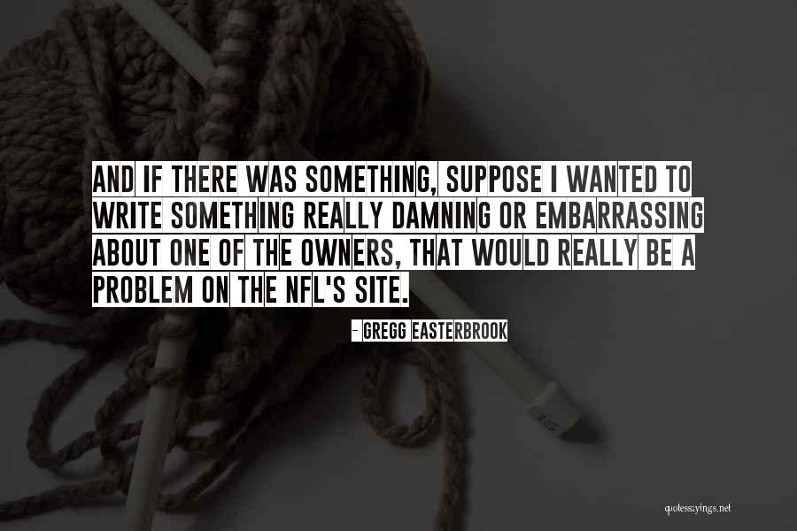 Cheerleads Quotes By Gregg Easterbrook Cheerleads Quotes By Gregg Easterbrook