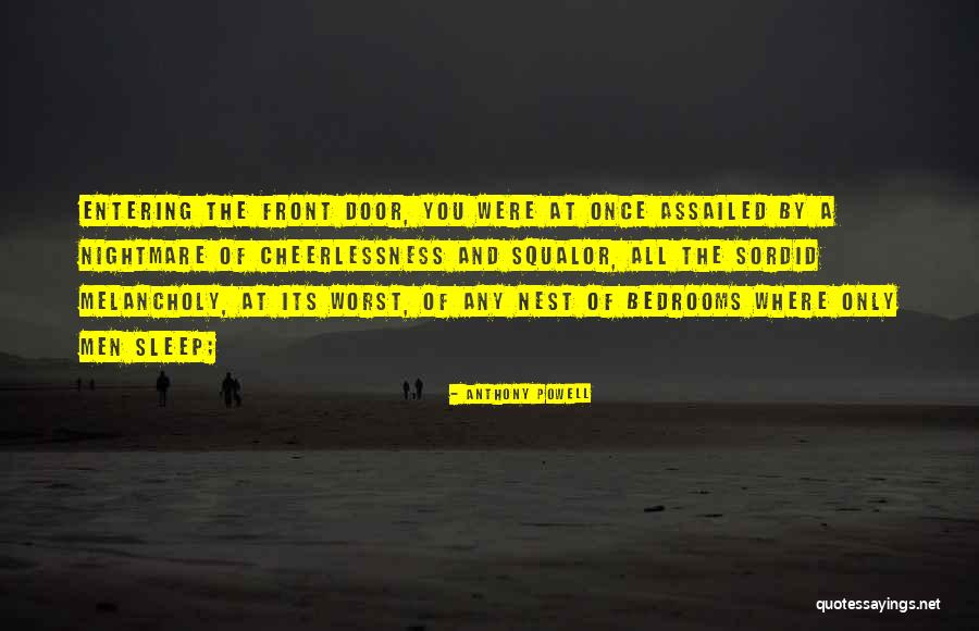 Cheerlessness Quotes By Anthony Powell Cheerlessness Quotes By Anthony Powell
