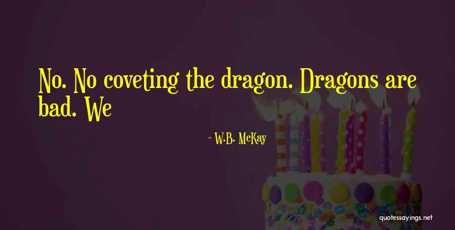 Cheers Food Enjoy Quotes By W.B. McKay Cheers Food Enjoy Quotes By W.B. McKay