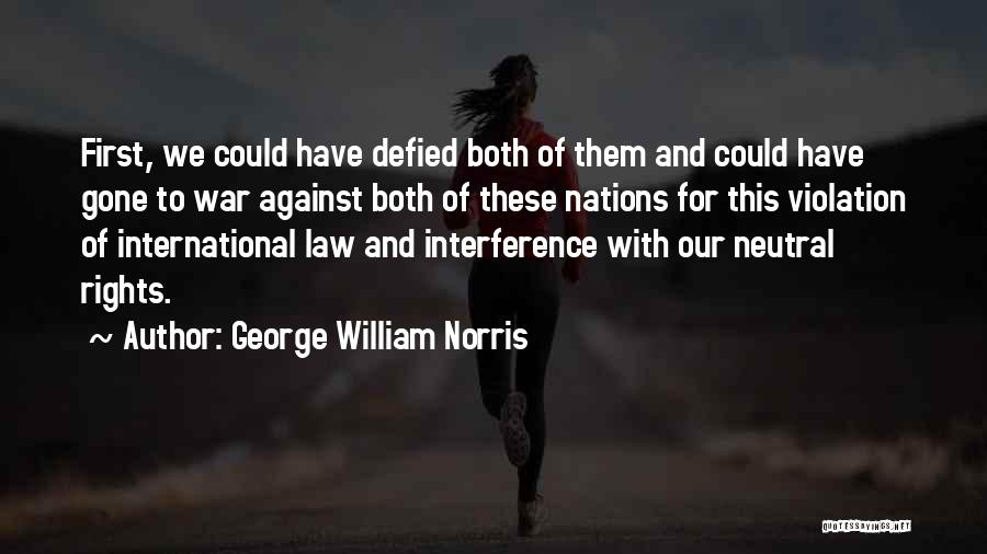 Cheers For Friendship Quotes By George William Norris