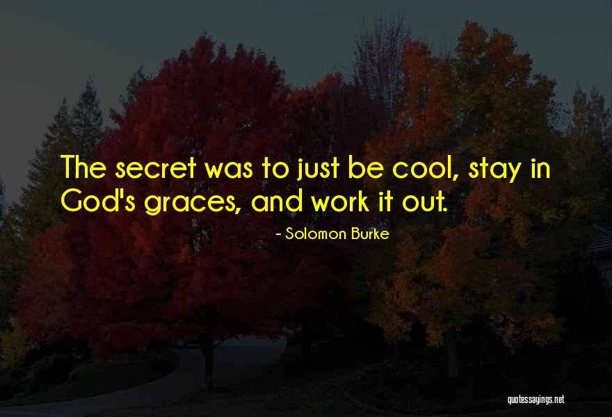 Cheers To Beers Quotes By Solomon Burke Cheers To Beers Quotes By Solomon Burke