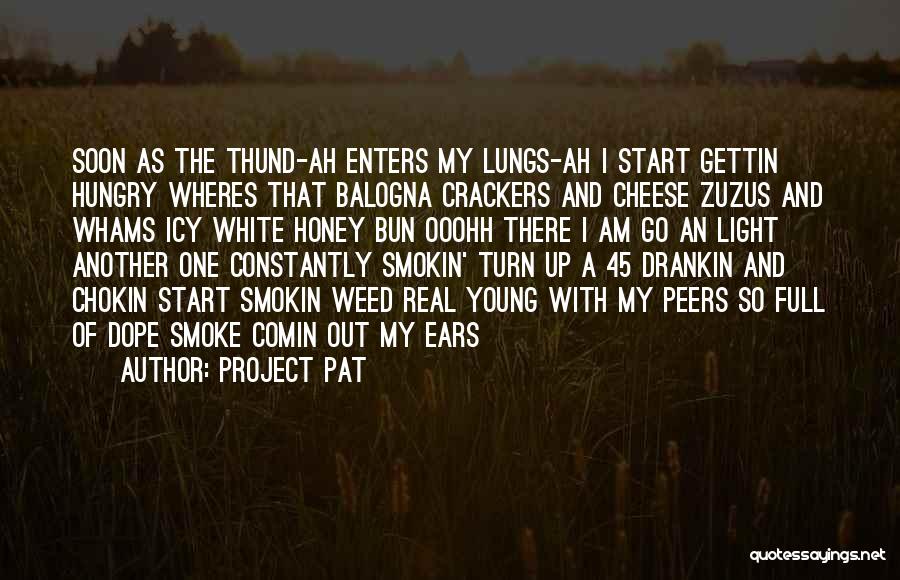 Cheese And Crackers Quotes By Project Pat