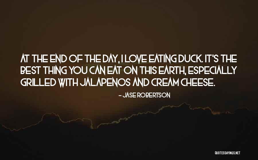 Cheese Eating Quotes By Jase Robertson Cheese Eating Quotes By Jase Robertson