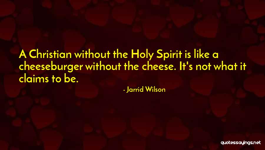 Cheeseburger Quotes By Jarrid Wilson Cheeseburger Quotes By Jarrid Wilson