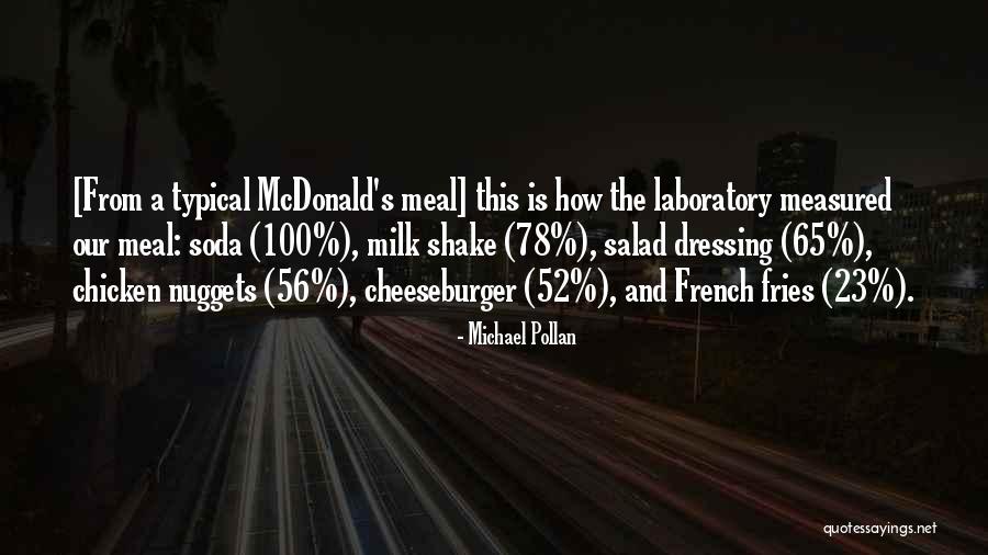 Cheeseburger Quotes By Michael Pollan