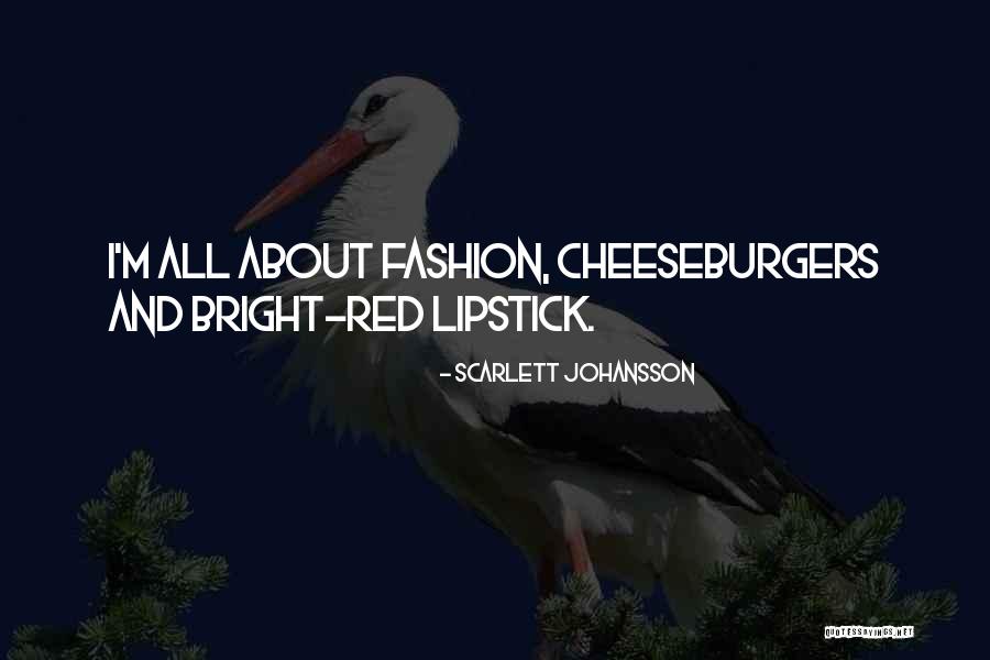 Cheeseburger Quotes By Scarlett Johansson Cheeseburger Quotes By Scarlett Johansson