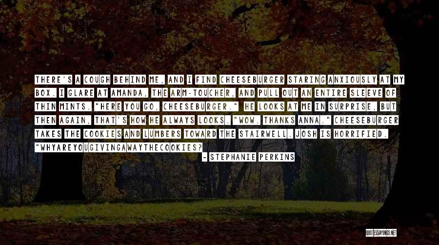 Cheeseburger Quotes By Stephanie Perkins Cheeseburger Quotes By Stephanie Perkins