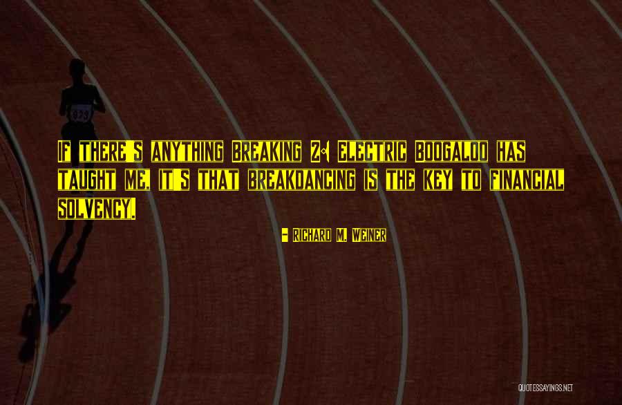 Cheesedale Quotes By Richard M. Weiner Cheesedale Quotes By Richard M. Weiner