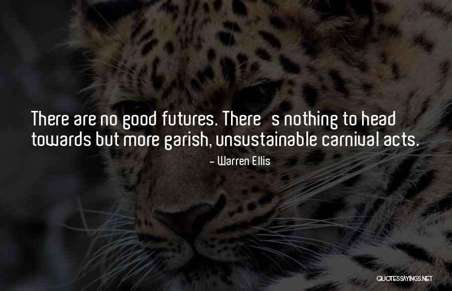 Cheeses Of The World Quotes By Warren Ellis Cheeses Of The World Quotes By Warren Ellis