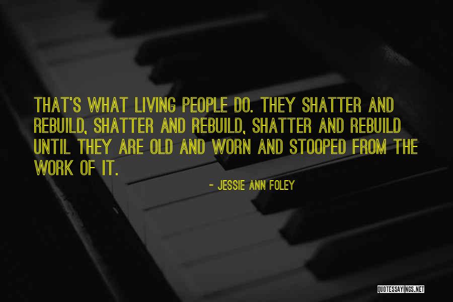 Cheesy Dramatic Quotes By Jessie Ann Foley Cheesy Dramatic Quotes By Jessie Ann Foley