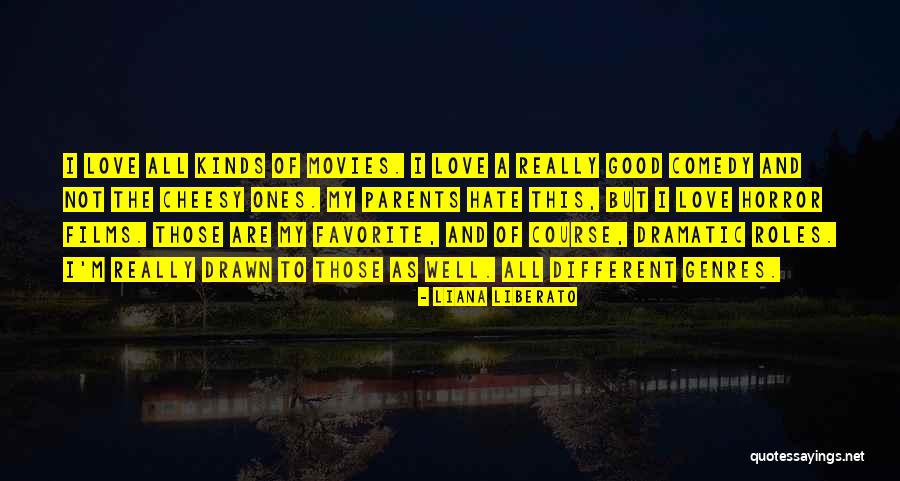 Cheesy Dramatic Quotes By Liana Liberato Cheesy Dramatic Quotes By Liana Liberato