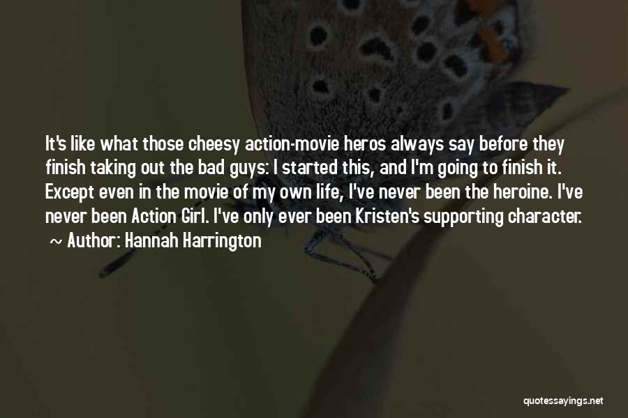 Cheesy Girl Quotes By Hannah Harrington