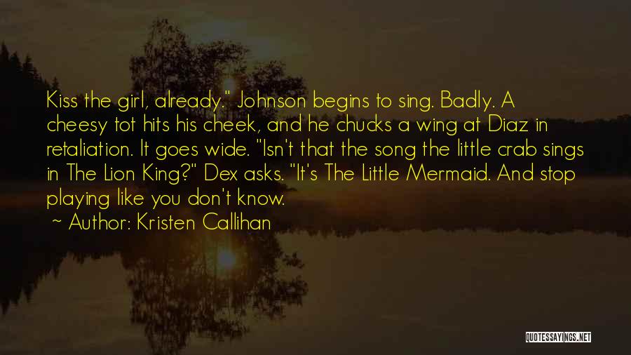 Cheesy Girl Quotes By Kristen Callihan