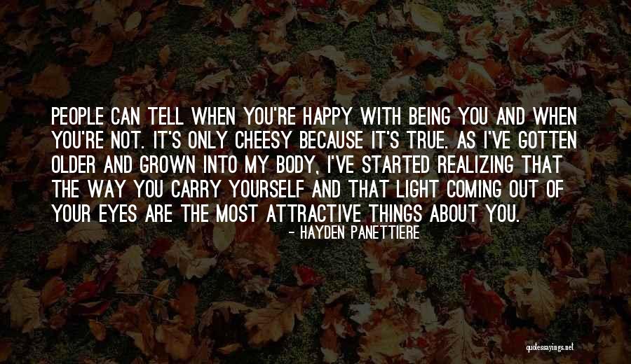 Cheesy People Quotes By Hayden Panettiere Cheesy People Quotes By Hayden Panettiere