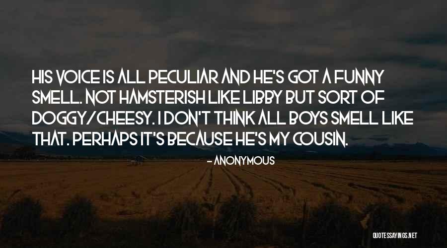 Cheesy Quotes By Anonymous Cheesy Quotes By Anonymous