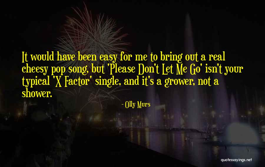 Cheesy Quotes By Olly Murs Cheesy Quotes By Olly Murs