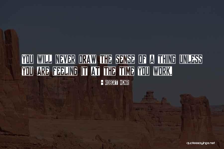 Cheesy Quotes Quotes By Robert Henri Cheesy Quotes Quotes By Robert Henri
