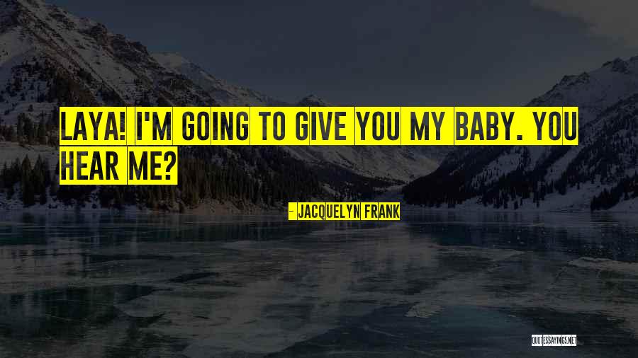 Cheesy Valentines Day Quotes By Jacquelyn Frank Cheesy Valentines Day Quotes By Jacquelyn Frank