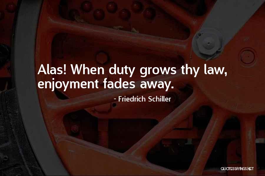 Cheevers Flowers Quotes By Friedrich Schiller Cheevers Flowers Quotes By Friedrich Schiller