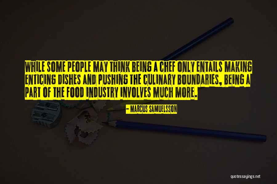 Chef In The Making Quotes By Marcus Samuelsson