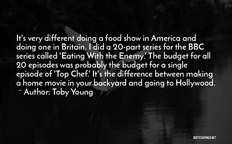 Chef In The Making Quotes By Toby Young