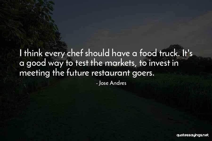 Chef Jose Andres Quotes By Jose Andres Chef Jose Andres Quotes By Jose Andres