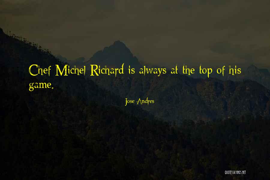 Chef Jose Andres Quotes By Jose Andres Chef Jose Andres Quotes By Jose Andres