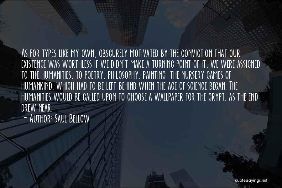 Chef Works Quotes By Saul Bellow