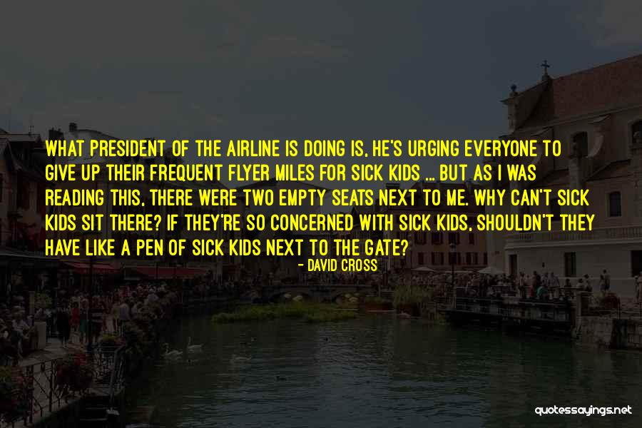 Chefalo Gerald Quotes By David Cross Chefalo Gerald Quotes By David Cross