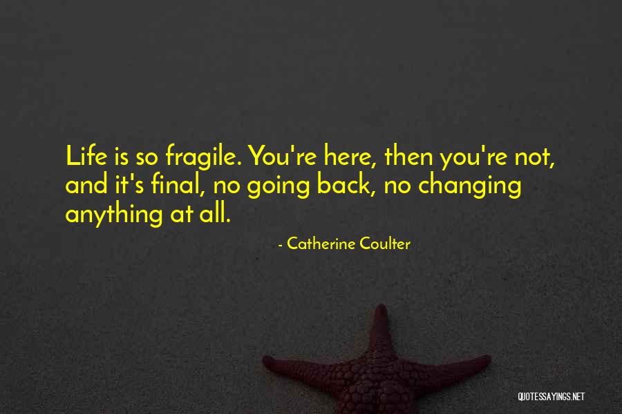 Chefes De Estado Quotes By Catherine Coulter Chefes De Estado Quotes By Catherine Coulter
