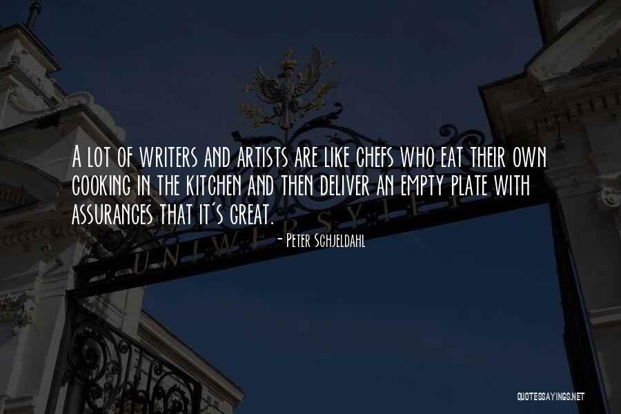 Chefs Cooking Quotes By Peter Schjeldahl Chefs Cooking Quotes By Peter Schjeldahl