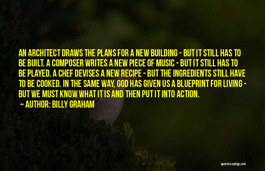 Chef's Life Quotes By Billy Graham