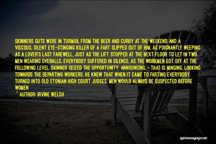 Chefs Quotes By Irvine Welsh